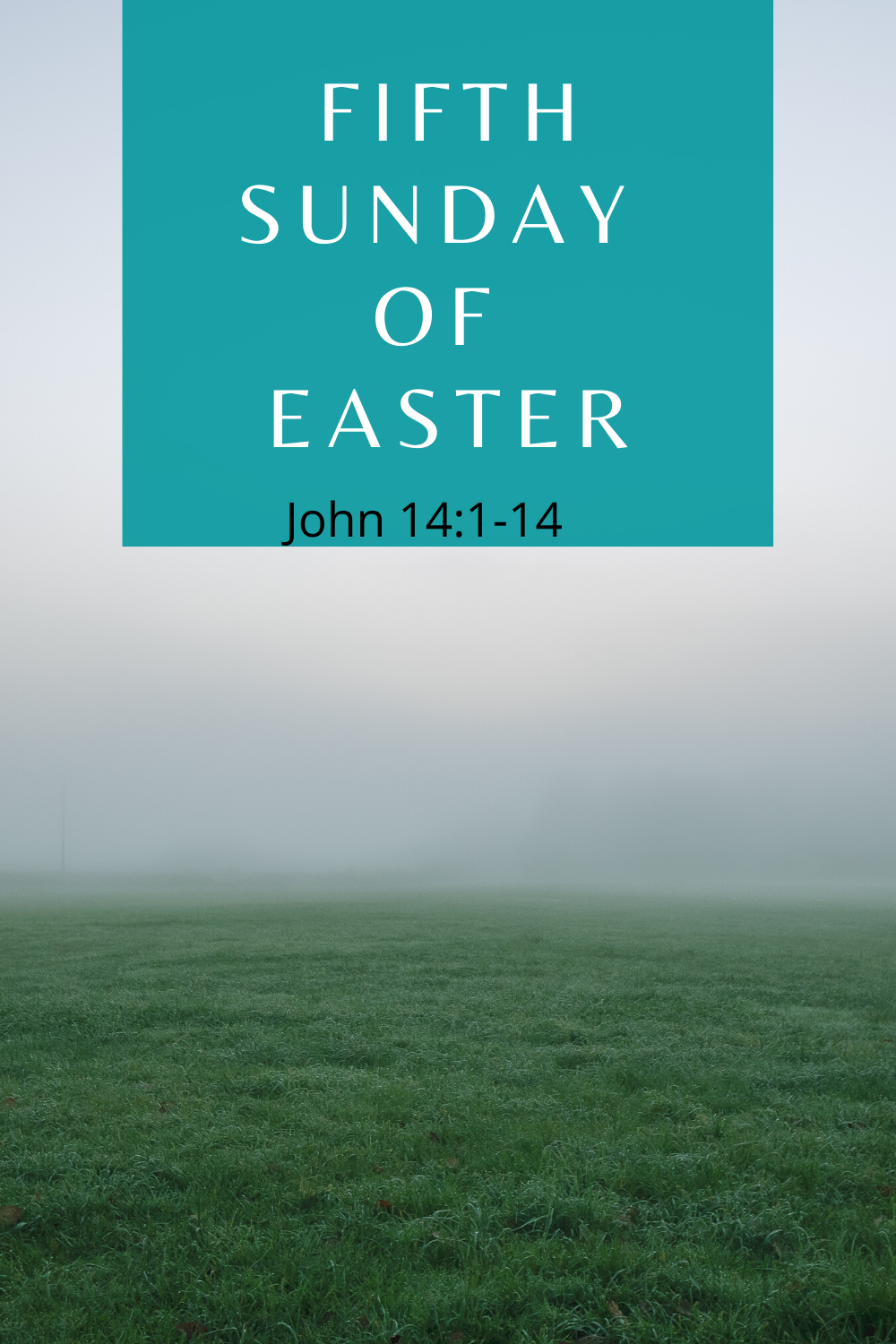 fifth sunday of easter