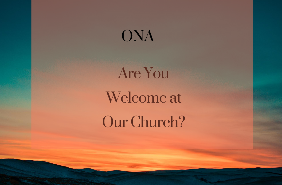 ONA are you welcome at our church feature image