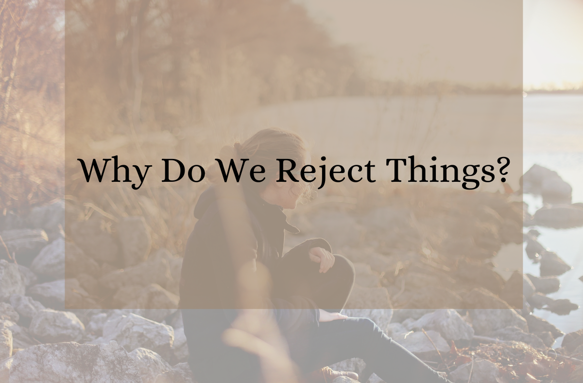 why do we reject things service October 4 2020 feature image