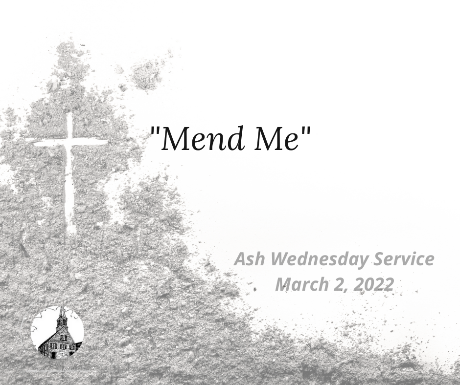 Mend Me ash wednesday service