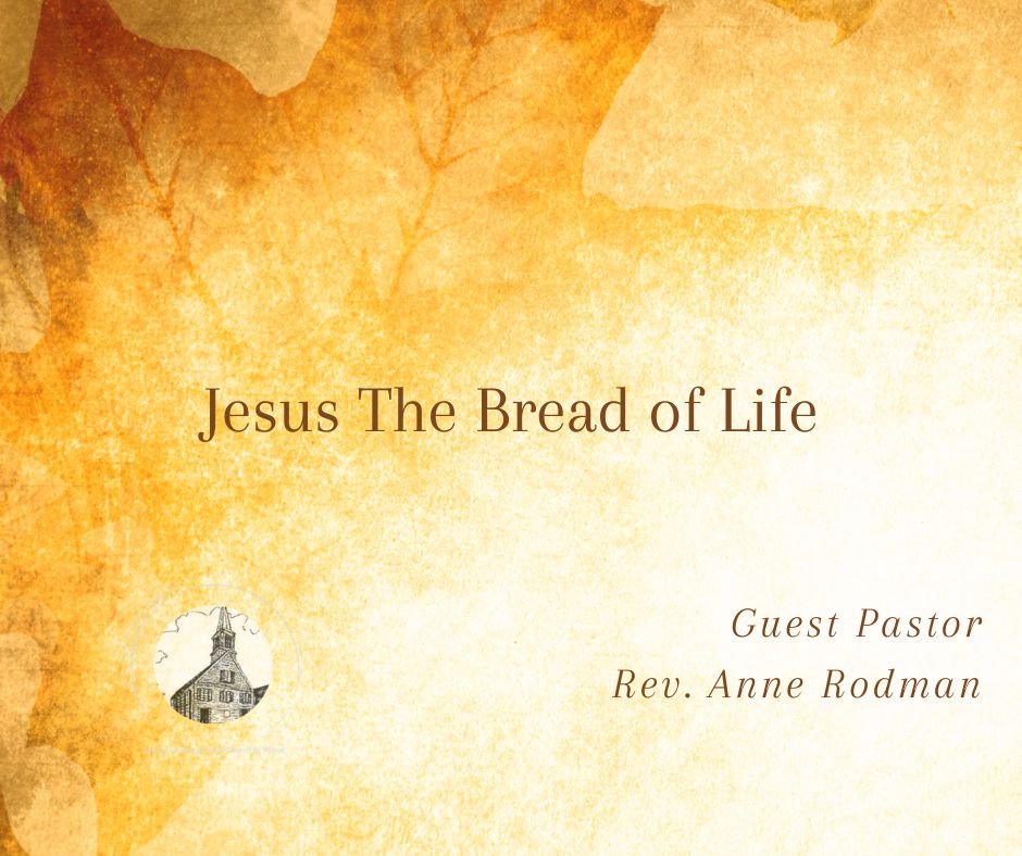 jesus-the-bread-of-life-second-congregational-church-of-wilton